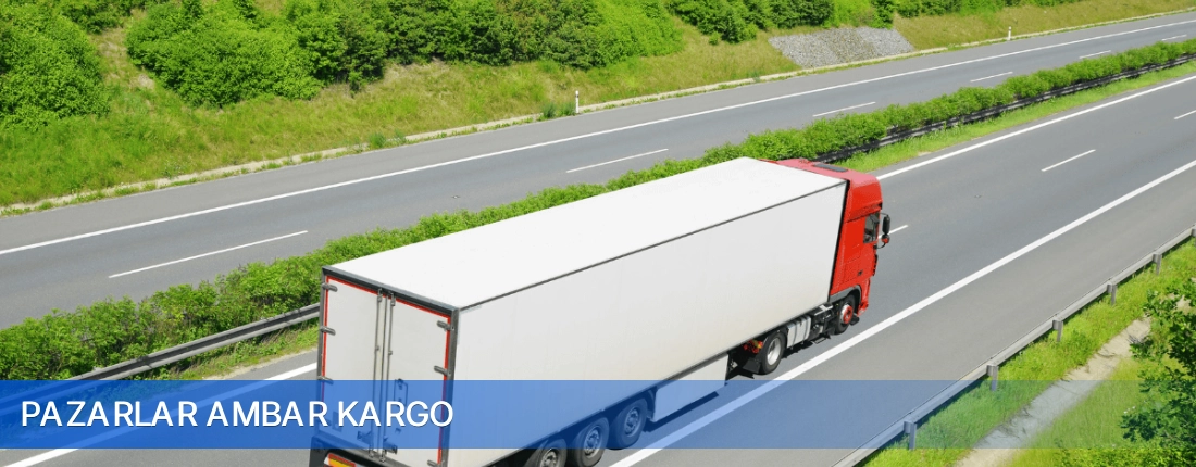 Pazarlar Ambar Kargo